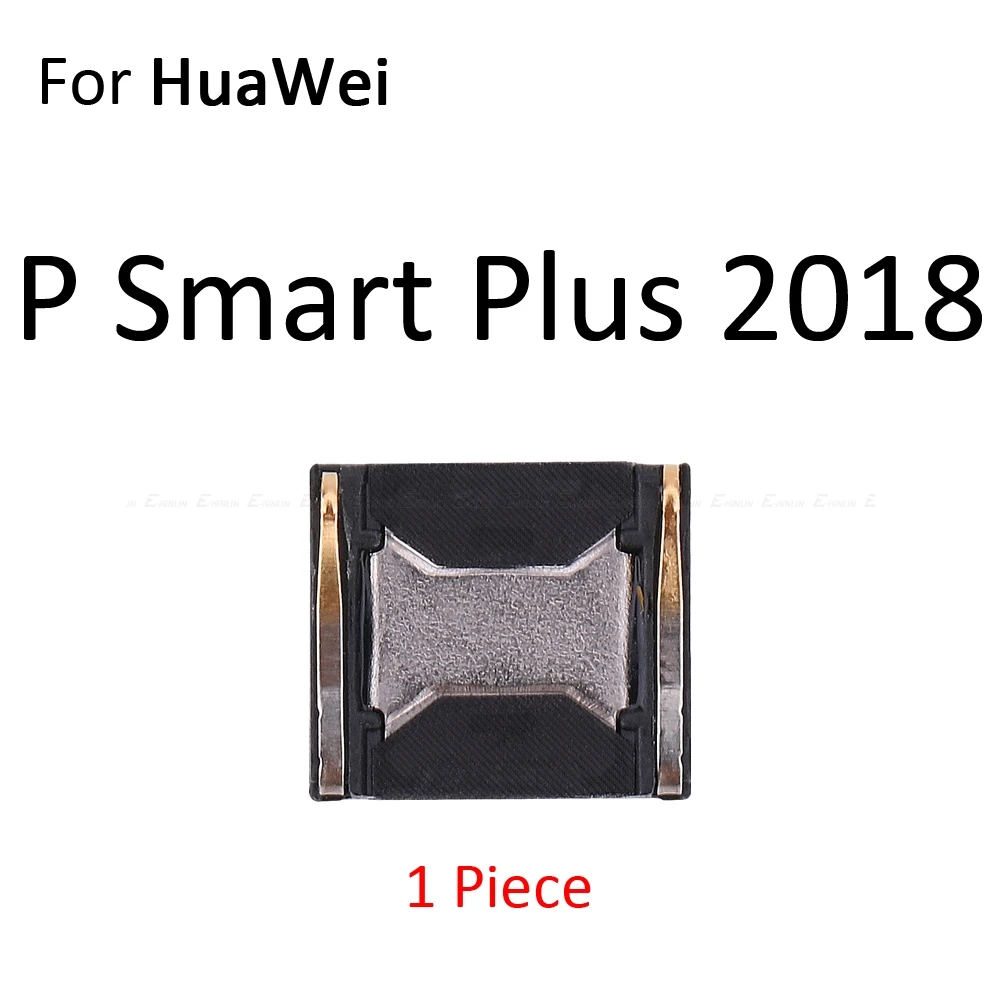 Верхний передний наушник динамик для HuaWei P Smart Plus mate 20X20X10 9 Pro Lite запасные части