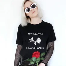 HAHAYULE невешенство не является добродетелью розы футболка Tumblr Grunge Эстетическая 90 s модная графическая футболка