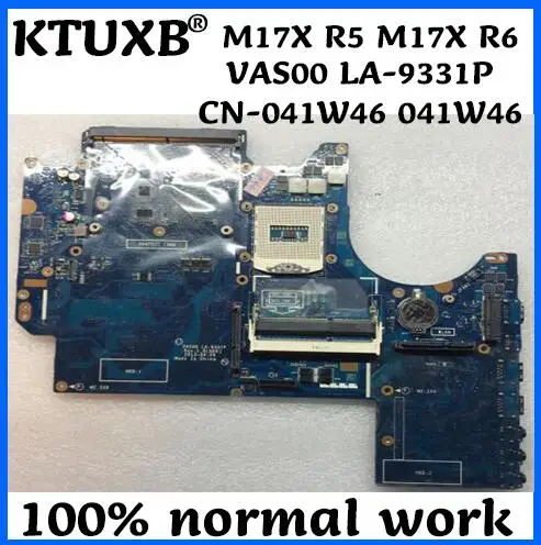 

KTUXB VAS00 LA-9331P motherboard for DELL Alienware M17X R5 M17X R6 notebook motherboard CN-041W46 041W46 PGA947 100% test work