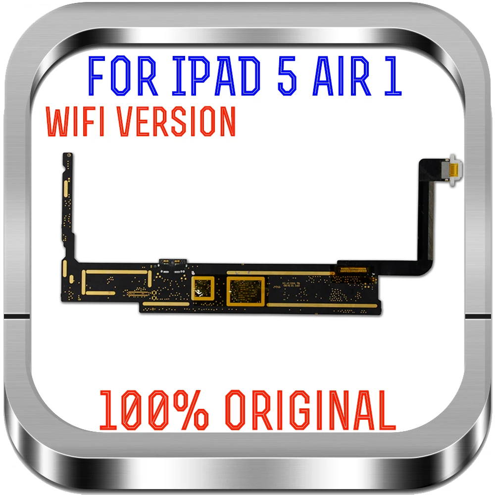 

64gb Wifi Version for Ipad Air 1 Motherboard with IOS System 32gb,Original unlocked for Ipad 5 Logic Boards 16gb, A1474