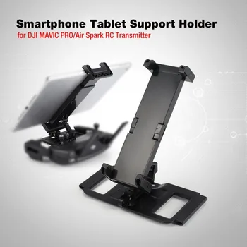

Smartphone Tablet Support Holder Adapter for DJI MAVIC PRO/Air Spark RC Drone Quadcopter Transmitter for 4-12in Monitor Pad