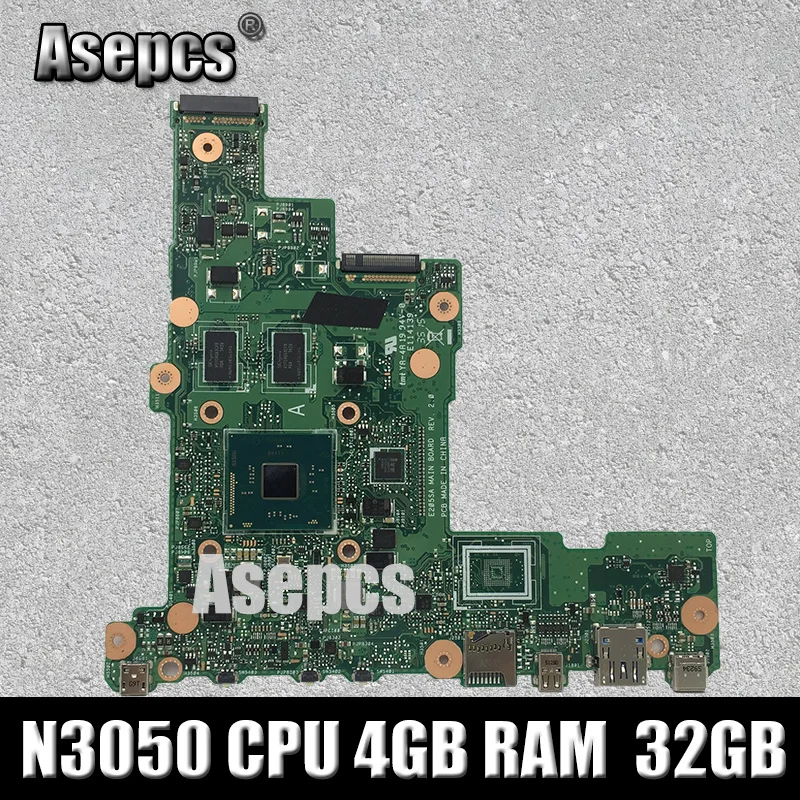 E205SA материнская плата для ноутбука For Asus E205S tp200sA тестовая N3050 CPU 4 Гб RAM 32 |