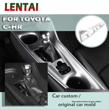 LENTAI автомобиля Шестерни переключения Панель рамка Шестерни ручку крышки отделкой подстаканник наклейки для укладки для Toyota CHR C-HR аксессуары