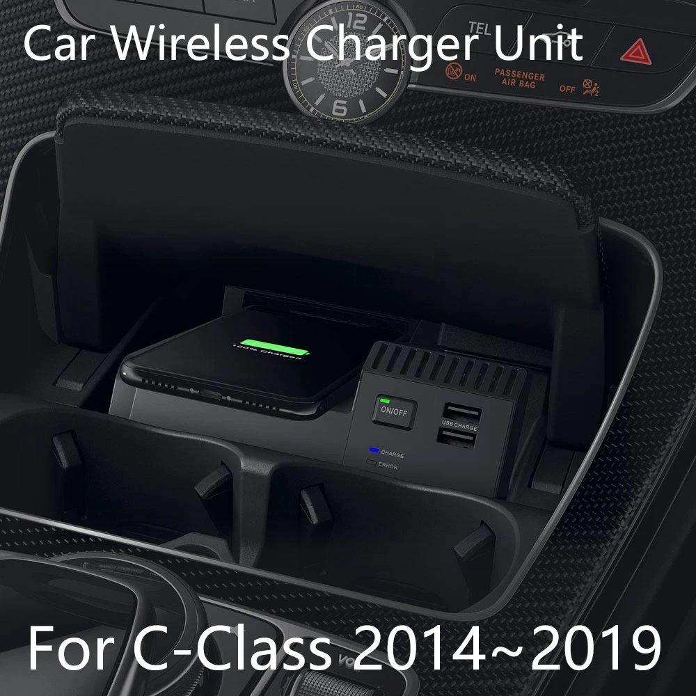 10 Вт Беспроводное зарядное устройство для Mercedes Benz C Class 2014 ~ 2019 iphone Android Phone