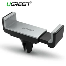Ugreen Car Phone Holder for iPhone 8 X 7 6S Air Vent Mount Holder Stand 360 Rotation Mobile Phone Stand for Samsung Xiaomi Stand