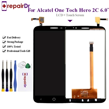 

Tested 6.0'' For Alcatel One Touch Hero 2C OT7055 7055A 7055 LCD Display Touch Screen Digitizer Assembly For Alcatel Hero 2c Lcd