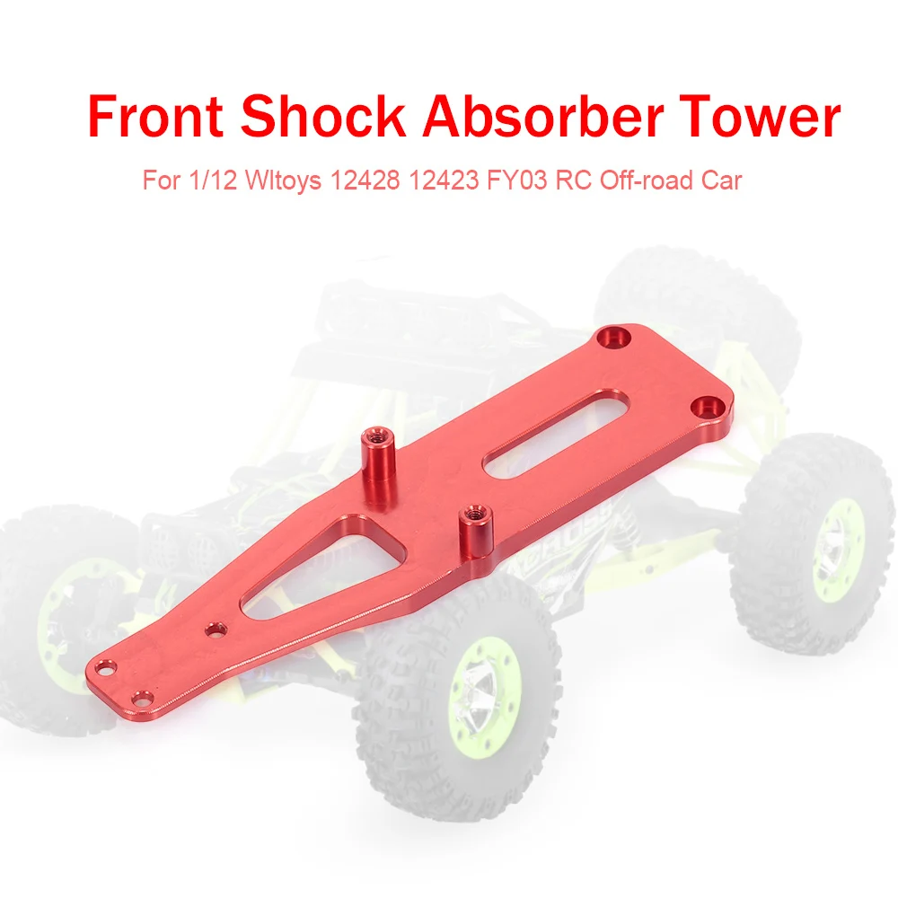 RC автомобиль передний амортизатор башня пластина Металл для 1/12 Wltoys 12428 12423 FY03 Hopup Части RC внедорожные автомобили детали гусеничного трактора - Цвет: Красный