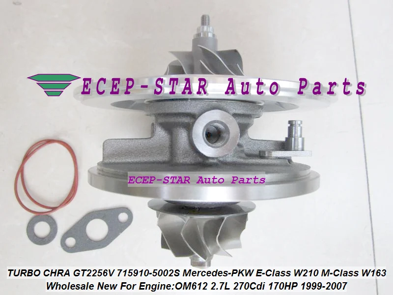 TURBO Cartridge CHRA GT2256V 715910 715910-5002S Turbocharger For Mercedes E-Class 270 CDI W210;M-Class W163 1999-07 OM612 2.7L (2)