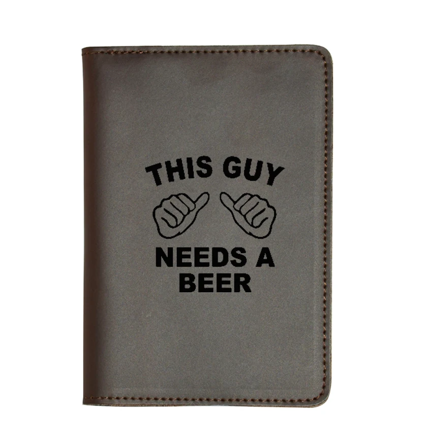 

Engraved THIS GUY NEEDS A BEER Travel Accessories Functional Leather Passport wallet Custom Name Simple Travel Passport cover