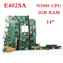 E402SA материнская плата REV2.1 2 Гб Оперативная память N3050/N3060CPU Материнская плата Asus E402S E402SA E402 1" ноутбук материнская плата тестирование работы