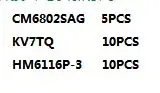 

Free shipping 1pcs/lot CM6802SAG 5PCS KV7TQ 10PCS HM6116P-3 10PCS