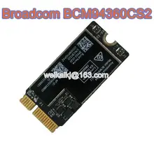 Универсальный BCM94360CS2 BCM4360CS2 BT+ WLAN модульная карта для воздуха 1" A1465 13" A1466 802.11ac