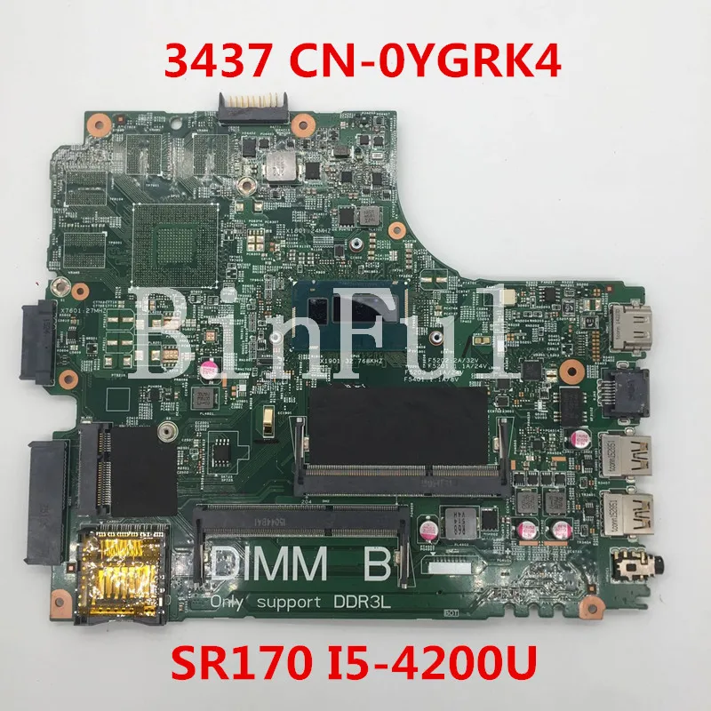 Материнская плата для ноутбука 14R 3437 5437 YGRK4 CN-0YGRK4-2 с процессором SR170 12307 I5-4200U