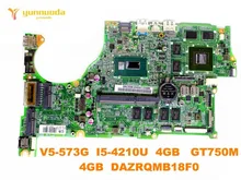 original for ACER V5-573G laptop motherboard V5-573PG I5-4210U 4GB GT750M 4GB DAZRQMB18F0 tested good free shipping