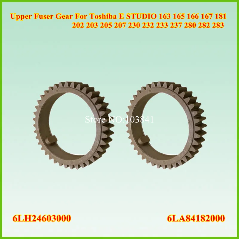 6LH24603000 6LA84182000 38 лет верхняя шестеренка фьюзера для Toshiba E STUDIO 163 165 166 167 181 202 203 205 207 230 232 233 237 280 282