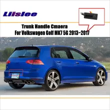 Liislee Reverse Rear Camera For VW Volkswagen Golf MK7 5G 2013~2017 / Original Factory Style / Car Parking Trunk Handle Camera bjmycyy free shipping car trunk handle metal light box for vw volkswagen golf mk7 2014
