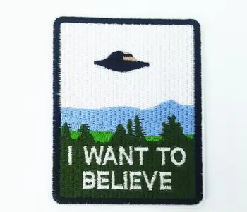 

The X-Files I WANT TO BELIEVE spacecraft iron on patches coat Made of Cloth accessory Badge embroider Appliques wholesale