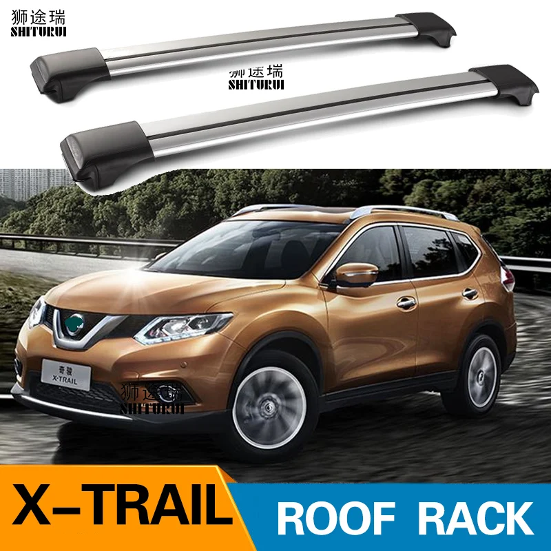 SHITURUI, 2 шт штанги на крышу для NISSAN X-TRAIL 2013+ XTRAIL T32 SUV, боковые балки из алюминиевого сплава, поперечные рейлинги, багажник на крышу, багажная сумка