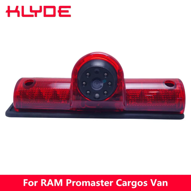 

KLYDE 170 Degrees HD Night Vision Car High Qualit Brake Light Rear View Camera For RAM Promaster Cargos Van