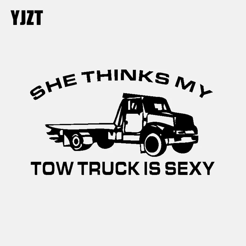 

YJZT 16.3CM*9.3CM She Thinks My Tow Truck Is Sexy Vinyl Decals Car Sticker Black Silver C11-1669