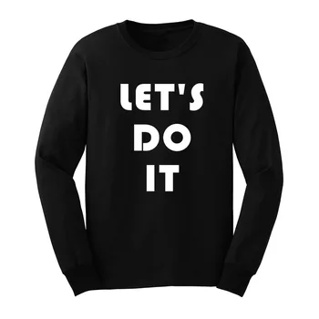 

Loo Show Mens Let's Do It Funny Long Sleeve Adult T-Shirts Casual Men Tee