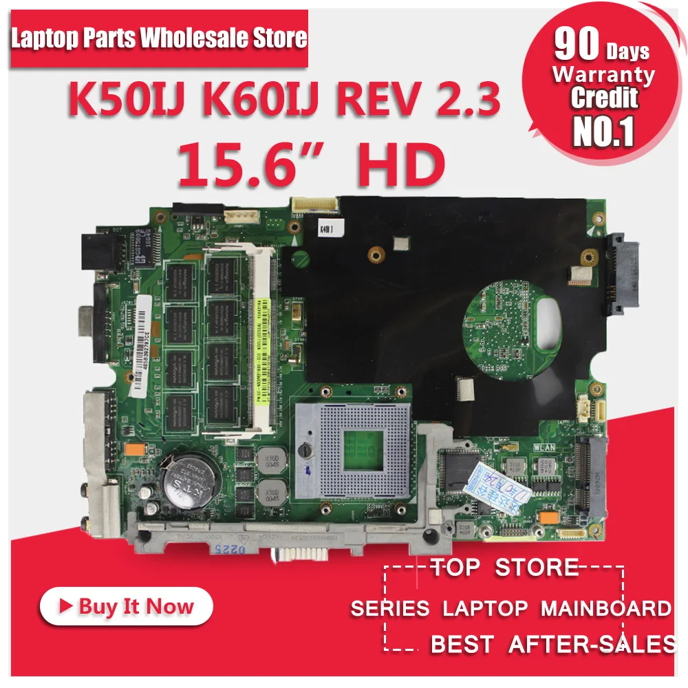 K50IJ motherboard for ASUS laptop X5DIJ K60IJ K40IJ X8AIJ rev 2 1 PN 60 NVKMB1000 C03