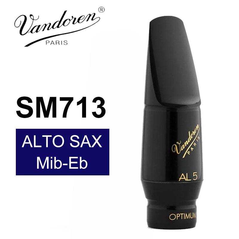 France Vandoren SM713 AL5 Optimum Series Alto Saxophone Mouthpiece/ Alto Sax Mib-Eb Mouthpiece France Vandoren SM713 AL5 Optimum Series Alto Saxophone Mouthpiece/ Alto Sax Mib-Eb Mouthpiece
