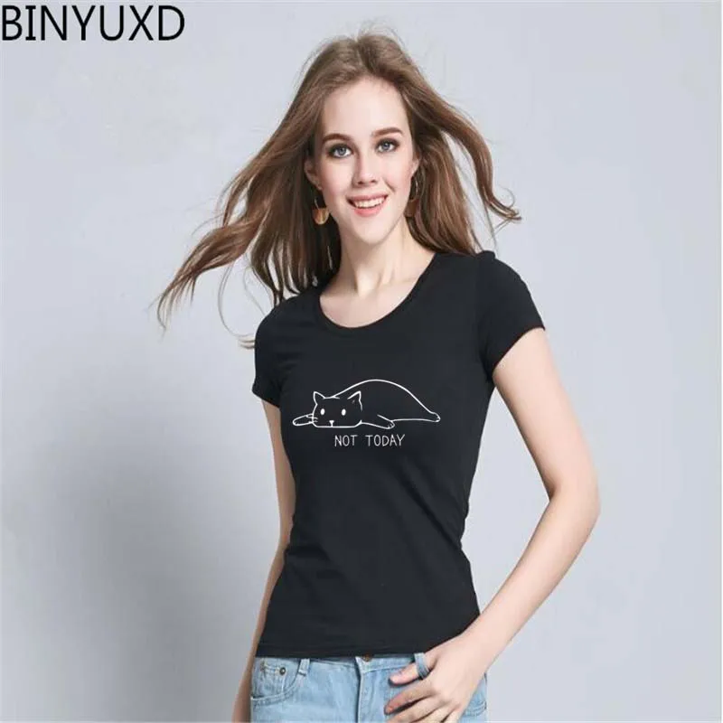 

BINYUXD 2019 Fashion Not Today Hip hop woMen's T-Shirt Short Sleeve Around The Neck Funny Hipster Cat Lazy Printed T-Shirts tees