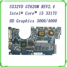 For Laptop Motherboard UX32VD SSD Intel Core I5-3317 CPU GT620M 2GB with 60-NP0MB1N00-A11 UX32VD Mainboard 100% Tested OK