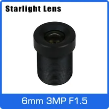 Звезда светильник объектив 3MP 6 мм фиксированная скорость F1.5 для SONY IMX290/291/307/327 низкая светильник CCTV AHD Камера IP Камера