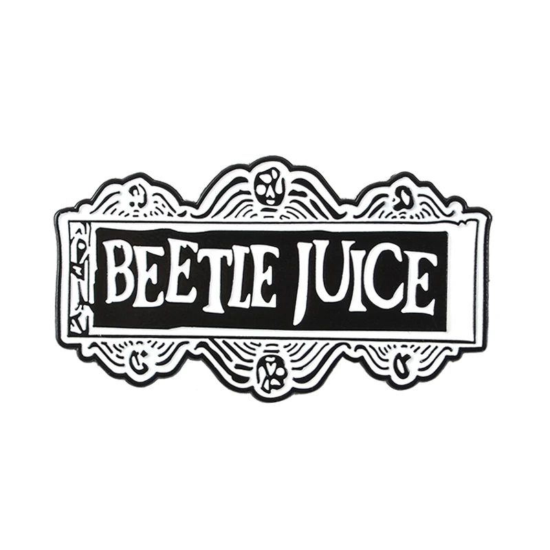 Beetlejuice Эмаль Булавка триллер комедия значок нагрудный знак брошь джинсовая рубашка сумка готический панк фильм ювелирные изделия подарок для друзей - Окраска металла: BEETLEJUICE