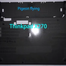 Для lenovo Thinkpad X270 base cover/D cover FRU 01HY501