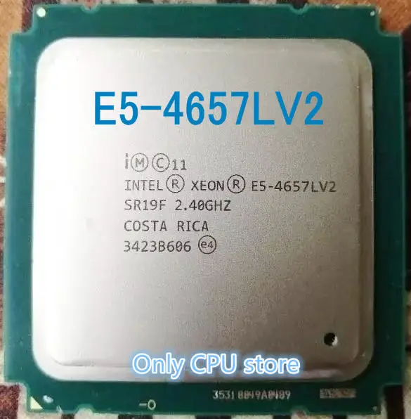 E5-4657LV2 Intel Xeon E5 4657LV2 2,4 ГГц 12-жильная 30 Мб smartcache E5-4657L V2 FCLGA2011 115W