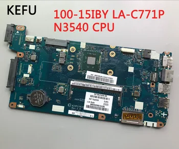 

KEFU NEW AIVP1/AIVP2 LA-C771P Motherboard For Lenovo 100-15IBY with N3540 CPU Laptop motherboard tested working