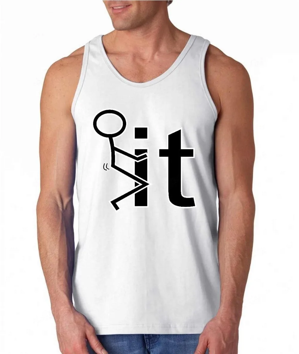 Buy F**k It Funny College Party TANK TOP Humor Stick