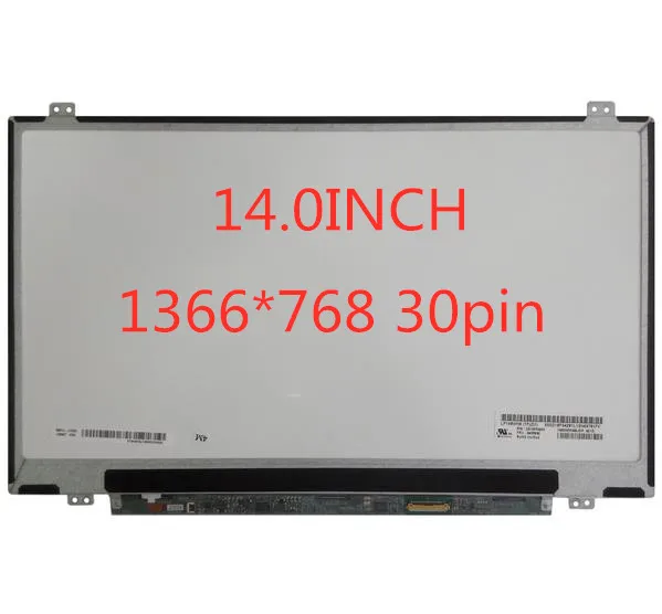 

original 14 inch slim led lcd matrix screen for Thinkpad G40-70 T440 E450 T450 E440 T440P notebook display 1366*768 30pin