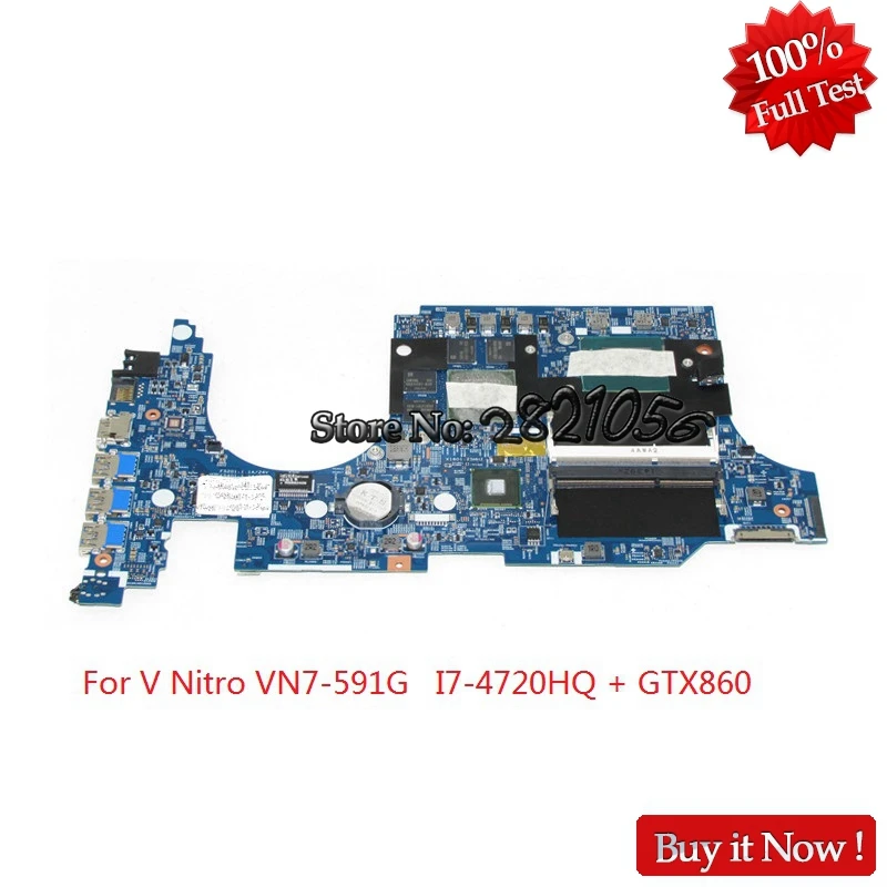 

NOKOTION 448.02W03.001 For Acer Aspire V Nitro VN7-591G Laptop motherboard NBMTD11003 NBMTE110035 I7-4720HQ CPU GTX860M gpu