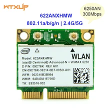 Двухдиапазонный 2,4 ГГц и 5 ГГц wifi беспроводной адаптер 6250an для Intel центрино Advance-N 622 ANXHMW Mini PCI-E Wi-Fi сетевая карта