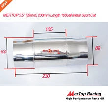 MerTop Racing 3,5 ''(89 мм) 230 мм длиной 100 ячеек CPSI CPI металлический сердечник Sport Cat конвертер корпус из нержавеющей стали
