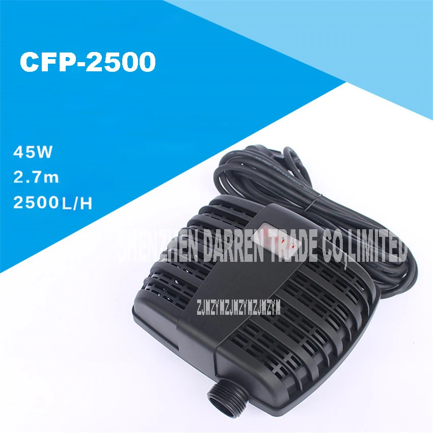 

Pond Filter Submersible Pump 220V 45W 2500L/H Garden Pond water pump 20MM /25MM Water outlet diameter CFP-2500