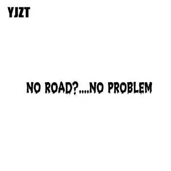 

YJZT 25CM*2.7CM NO ROAD NO PROBLEM Funny Vinyl Car Sticker Decal Black Silver C11-0685