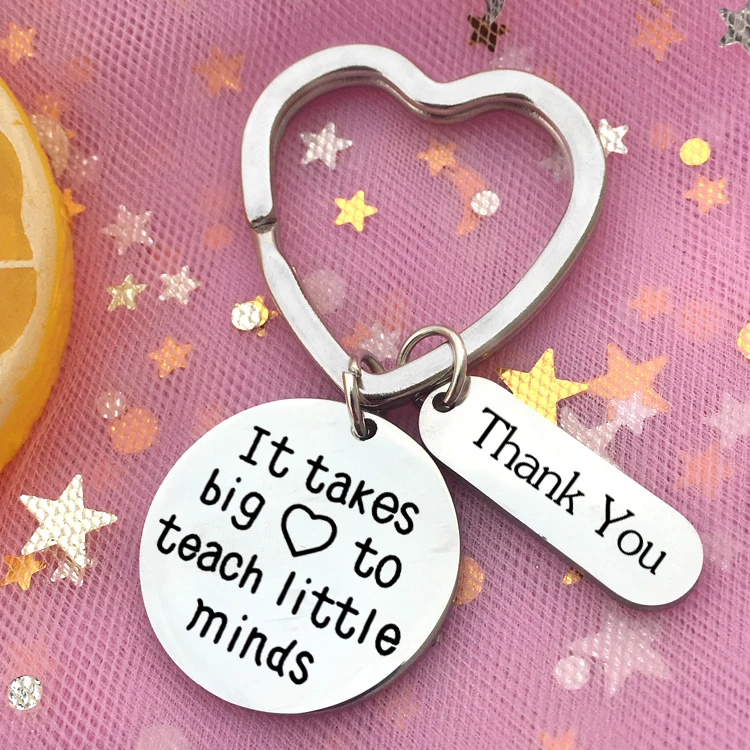 

Appreciation Gifts stainless steel keychain It takes a big heart to teach little mind keyring Graduation Gift for Teacher