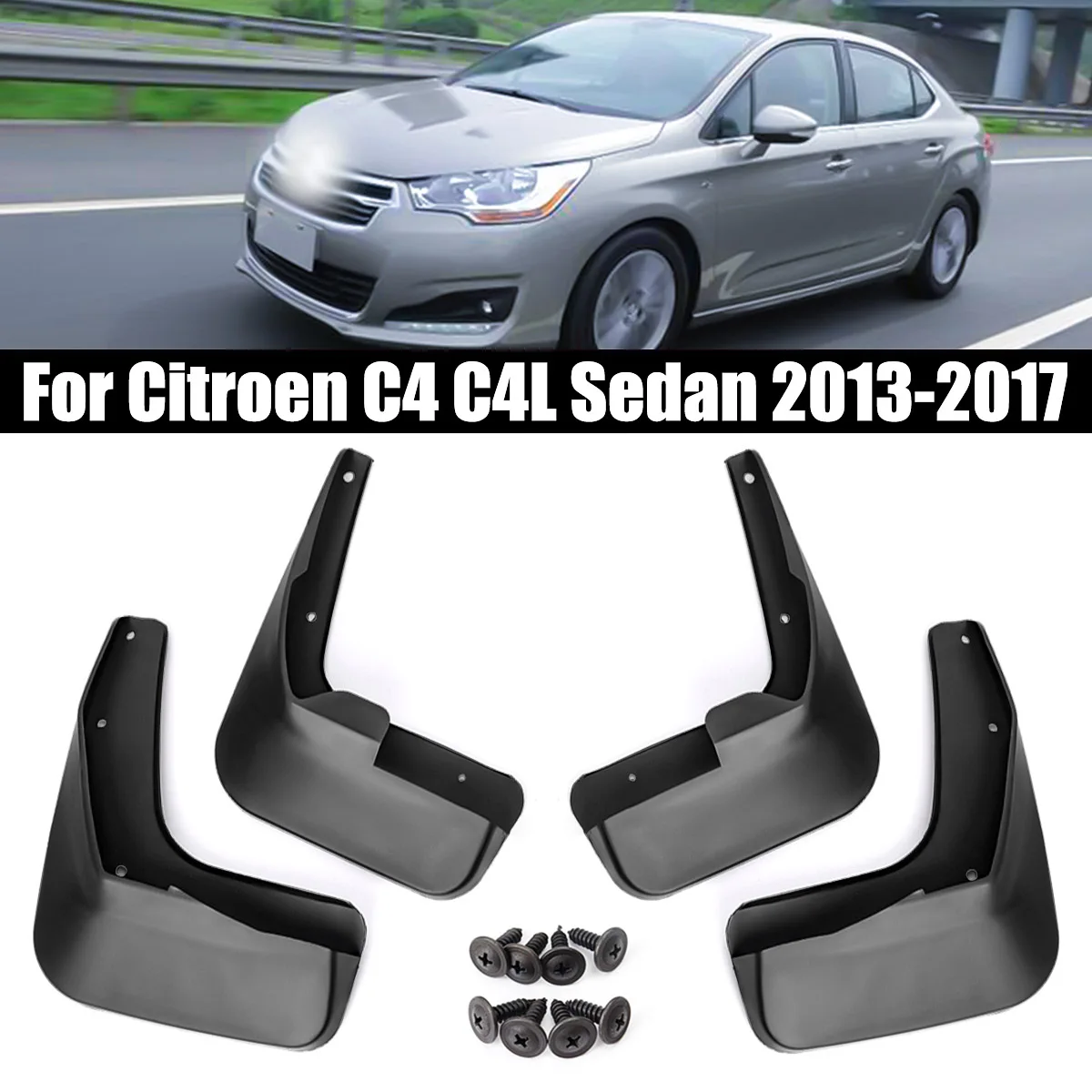 

Car Front Rear Mudflaps Mud Flaps Mudguards Splash Guards For Fender For Citroen C4 Sedan C4L C4 L 2013 2014 2015 2016 2017