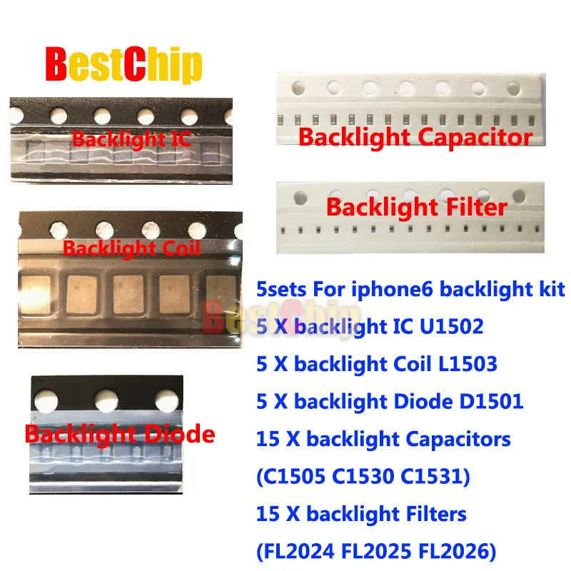 

5set(50pcs)/lot for iPhone 6/6 plus Backlight solutions Kit IC U1502 + Coil L1503 + Diode D1501 + Capacitor C1530/C1531/C1505 + Filter FL2024/FL2025/FL2026