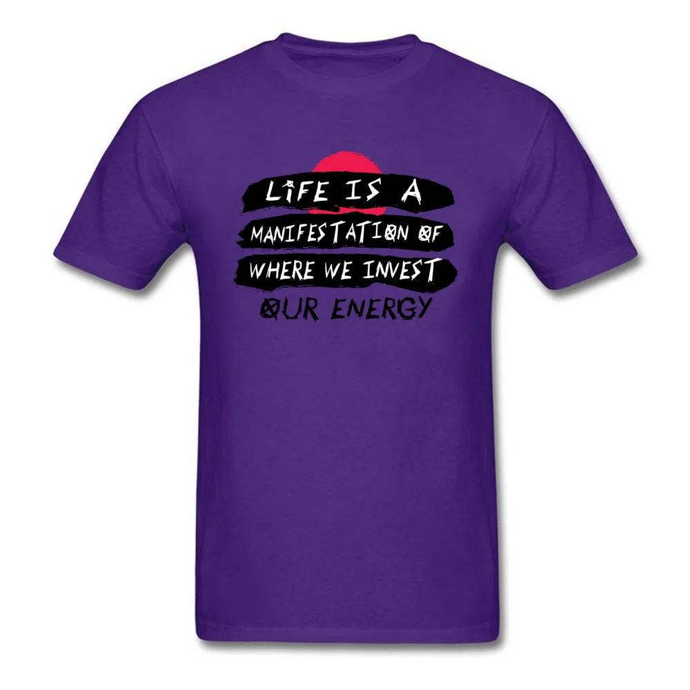 Life is a Manifestation T Shirt New Design Short Sleeve Cool Cotton Crew Neck Mens Tees Summer Sweatshirts Summer/Autumn Life is a Manifestation purple