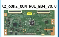 K2_60HZ_CONTROL_MB4_V0.0 материнскую плату K2 60 HZ управления MB4 V0.0 ЖК-дисплей доска для подключения с TCL48e5000e T-CON подключения платы