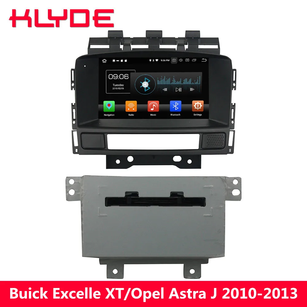 

KLYDE 4G Octa Core Android 8.0 4GB RAM 32GB ROM Car DVD Multimedia Player Radio For Opel Astra J/Buick Excelle GT XT 2010-2013