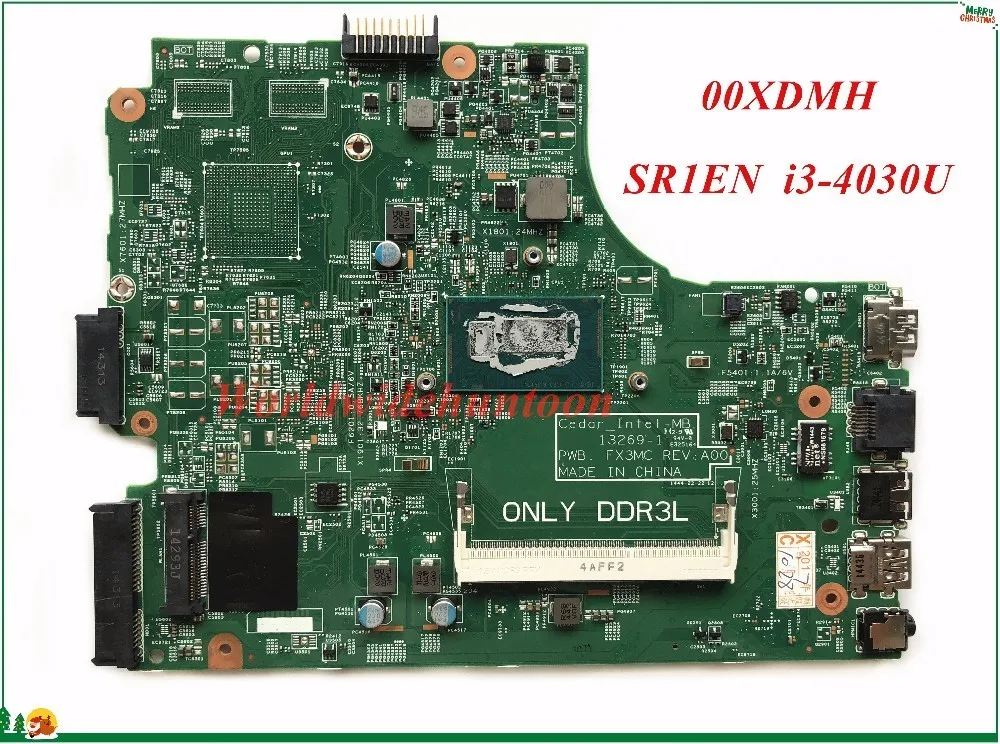 Высокое Качество MB 0XDMH 00XDMH CN для Dell Inspiron 3542 материнская плата ноутбука FX3MC SR1EN I3 4030U