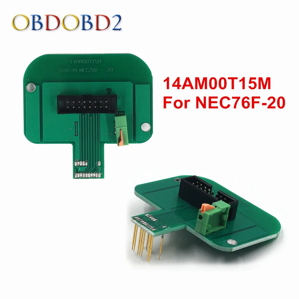 1 шт. адаптер зонд 14AM00T15M для Toyota NEC76F 20 ECU чип инструмент настройки KTAG KESS FGTECH