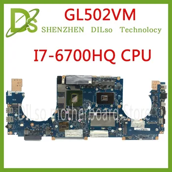 شراءKEFU GL502VM ل ASUS GL502 GL502VM GL502VML اللوحة المحمول GL502VM هو 8 جيجابايت رام I7-6700HQ وحدة المعالجة المركزية